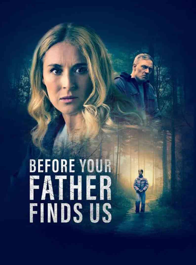 《在你父亲找到我们之前》免费在线播放｜剧情,惊悚·美国