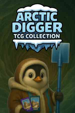 《Arctic Digger TCG Collection》demo》免费下载|模拟经营·采矿·探索·冒险