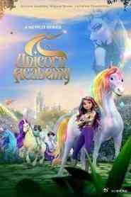 《独角兽学院 第二季》免费高清无广告在线播放|喜剧,动画,音乐,家庭,奇幻,冒险,欧美动漫·美国·2024