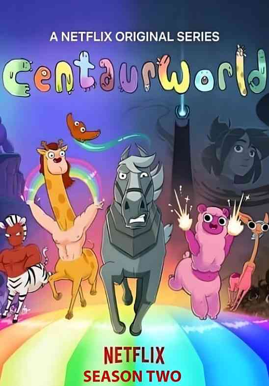 《半人马世界 第二季》免费高清无广告在线播放|喜剧,动画,歌舞,奇幻·美国·2021