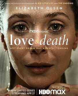 《爱与死亡》免费高清无广告在线播放|剧情,悬疑,惊悚,传记,犯罪·美国·2023