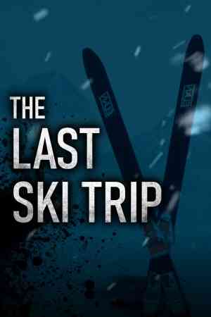 《The Last Ski Trip》免安装汉化版》免费下载|角色扮演·挂机游戏·心理恐怖·步行模拟·探索
