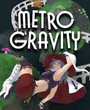 《Metro Gravity》官方版》免费下载|动作游戏·解谜·节奏·类银河战士恶魔城·探索