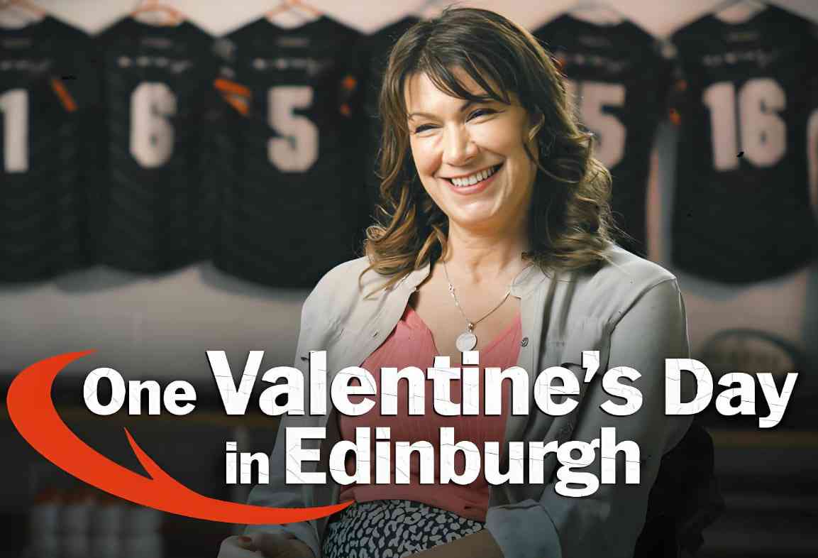 《爱丁堡的情人节》免费高清无广告在线播放|运动·爱尔兰·2025