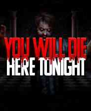 《你今晚会死在这里》官方版》游戏免费下载|动作游戏·僵尸·多结局·心理恐怖