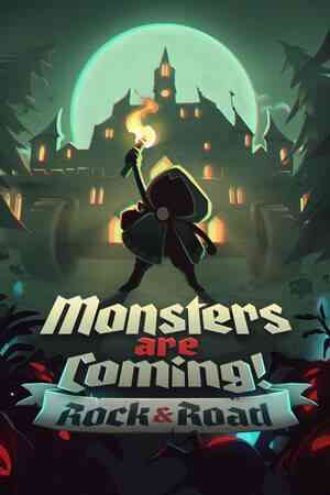 《Monsters are Coming! Rock & Road》官方版》游戏免费下载|策略游戏·生存·塔防·城市营造