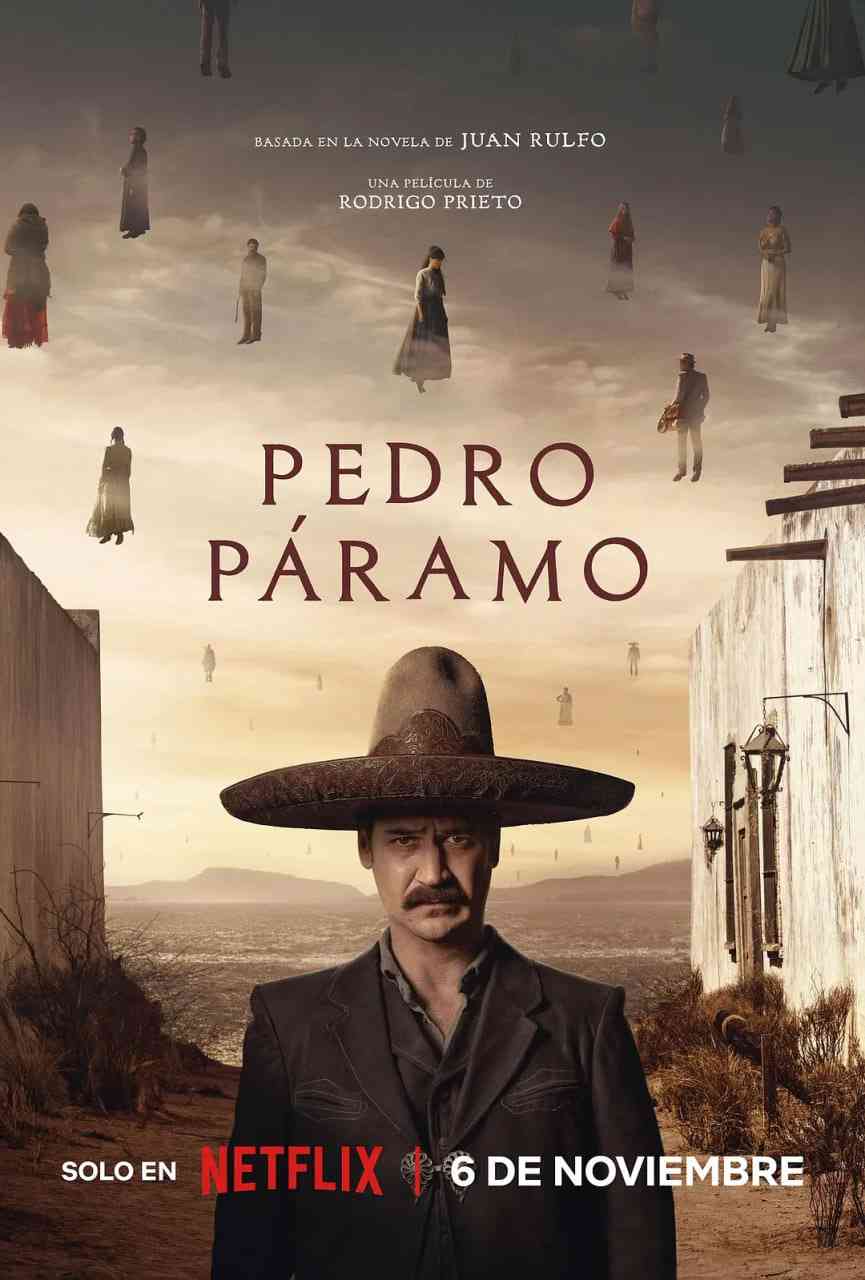 《佩德罗·巴拉莫 Pedro Páramo》最新免费高清电影无广告在线播放|剧情,爱情,悬疑,恐怖,西部,奇幻·墨西哥·  第1张