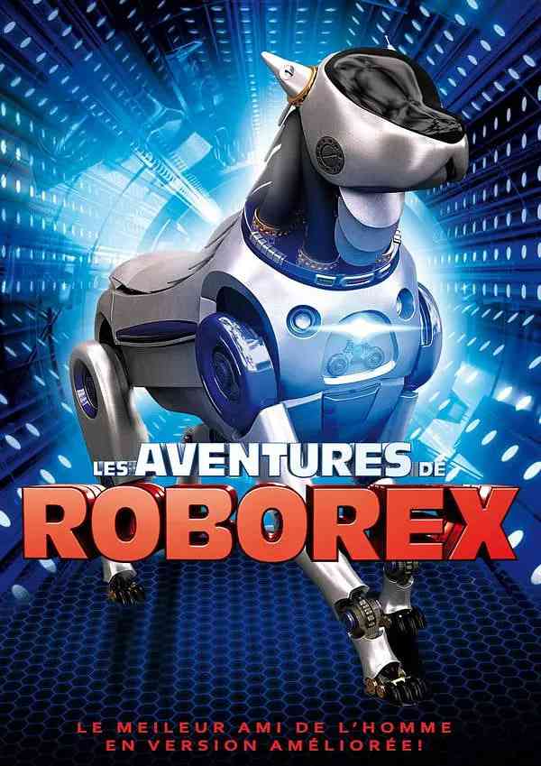 《RoboRex历险记》最新免费高清电影无广告在线播放|家庭,科幻·美国·2014  第1张