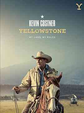 《黄石 第三季》全集免费高清电视剧无广告在线播放|剧情,西部·美国·2020