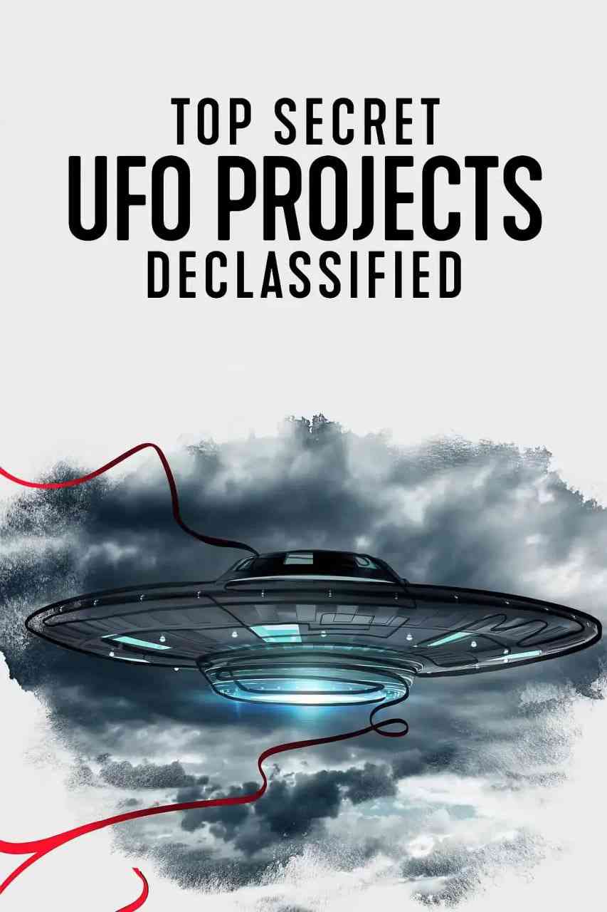 《UFO档案：终极解密》全集免费高清电视剧无广告在线播放|科幻,悬疑,纪录片·美国·2021  第1张
