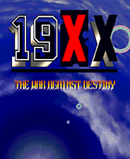 《19XX：命运否决战》正版》游戏免费下载|模拟器类·街机·经典  第1张