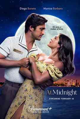 《午夜 At Midnight》最新免费高清电影无广告在线播放|喜剧·美国·2023  第1张