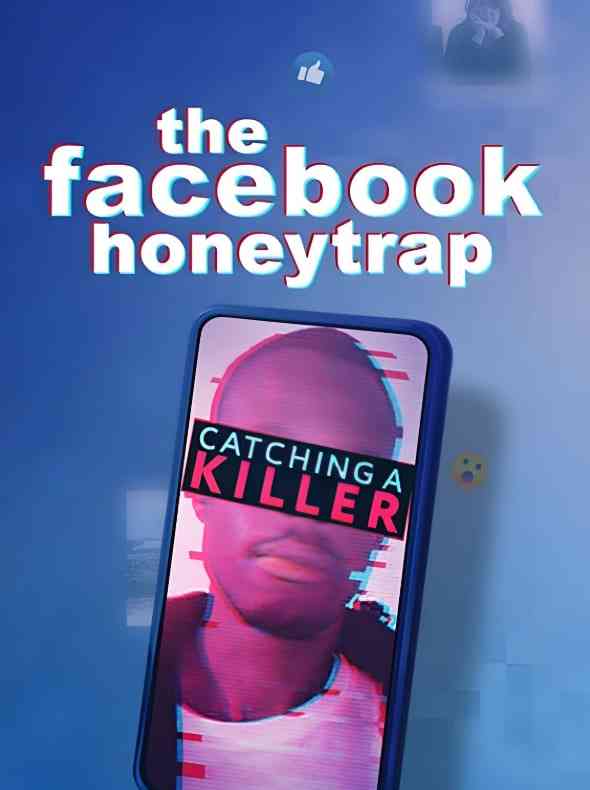 《Facebook 美人计抓凶手》最新免费高清电影无广告在线播放|记录,犯罪·英国·2025  第1张