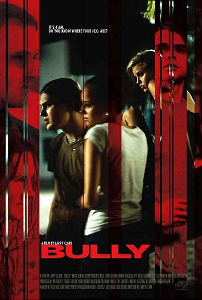 《横行霸道 Bully》最新免费高清电影无广告在线播放|剧情,惊悚,犯罪·美国,法国·2001  第1张