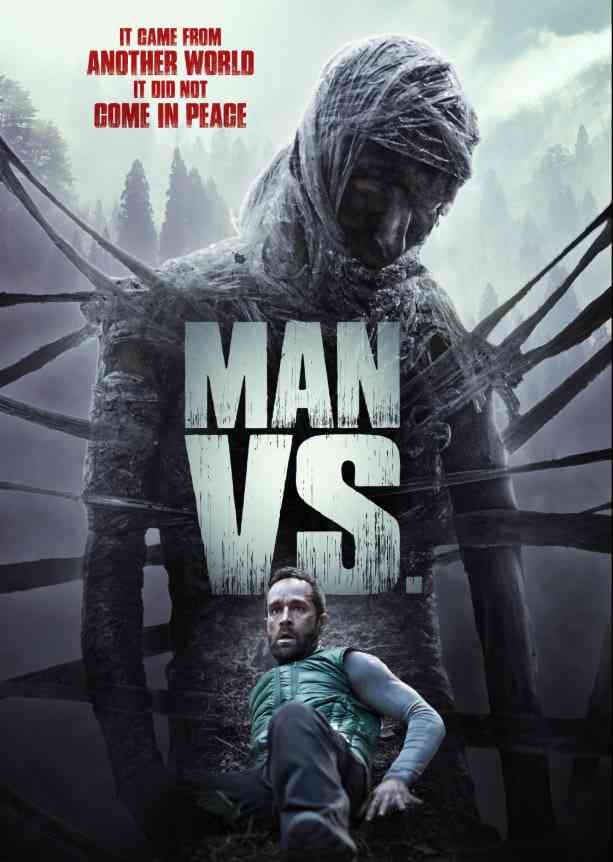 《Man Vs.》最新免费高清电影无广告在线播放|恐怖,科幻,惊悚·加拿大·2015  第1张